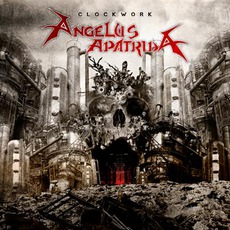 Clockwork mp3 Album by Angelus Apatrida
