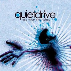 Rise From The Ashes mp3 Album by Quietdrive