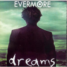 Dreams mp3 Album by Evermore