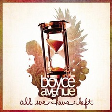 All We Have Left mp3 Album by Boyce Avenue