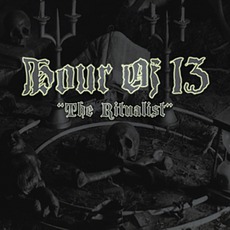 The Ritualist mp3 Album by Hour Of 13