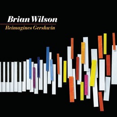Brian Wilson Reimagines Gershwin mp3 Album by Brian Wilson