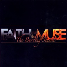 The Burning Season mp3 Album by Faith And The Muse
