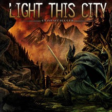 Stormchaser mp3 Album by Light This City