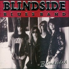 Blindsided mp3 Album by Blindside Blues Band