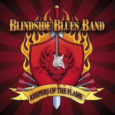 Keepers Of The Flame mp3 Album by Blindside Blues Band