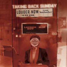 Louder Now mp3 Album by Taking Back Sunday