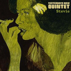 Stevie mp3 Album by Yesterday's New Quintet
