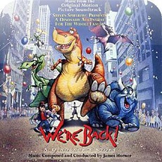 We'Re Back! A Dinosaur'S Story mp3 Soundtrack by James Horner