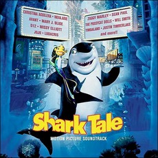 Shark Tale mp3 Soundtrack by Various Artists