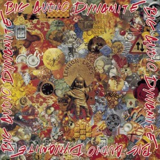Planet Bad: Greatest Hits mp3 Artist Compilation by Big Audio Dynamite
