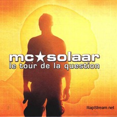 Le Tour De La Question mp3 Live by Mc Solaar