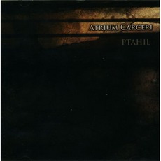 Ptahil mp3 Album by Atrium Carceri