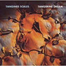 Tangines Scales mp3 Album by Tangerine Dream
