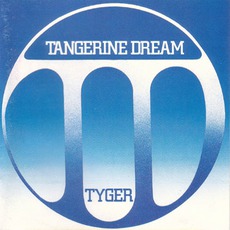 Tyger mp3 Album by Tangerine Dream