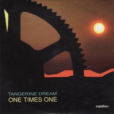 One Times One mp3 Album by Tangerine Dream