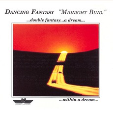 Midnight Blvd. mp3 Album by Dancing Fantasy