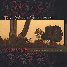 The Great Southwest mp3 Album by Nicholas Gunn