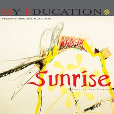 Sunrise mp3 Album by My Education