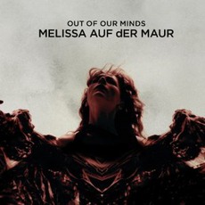 Out Of Our Minds mp3 Album by Melissa Auf Der Maur