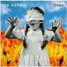 Foma mp3 Album by The Nixons