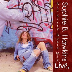 Bad Kitty Board Mix mp3 Live by Sophie B. Hawkins