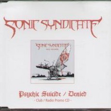 Psychic Suicide / Denied mp3 Single by Sonic Syndicate