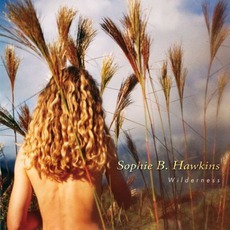 Wilderness mp3 Album by Sophie B. Hawkins