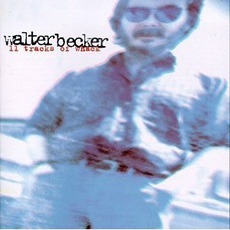 11 Tracks Of Whack mp3 Album by Walter Becker