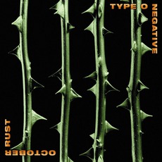 October Rust mp3 Album by Type O Negative