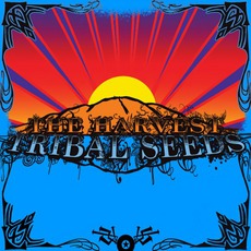 The Harvest mp3 Album by Tribal Seeds