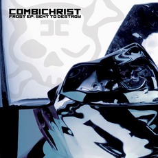 Frost Ep: Sent To Destroy mp3 Album by Combichrist