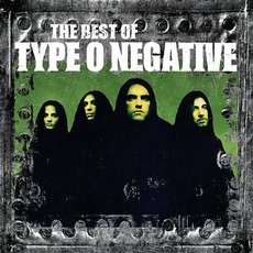 The Best Of Type O Negative mp3 Artist Compilation by Type O Negative
