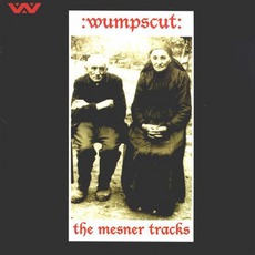 The Mesner Tracks mp3 Artist Compilation by :wumpscut: