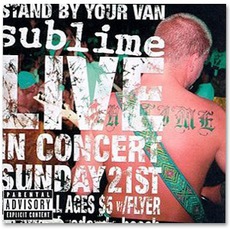 Stand By Your Van mp3 Live by Sublime