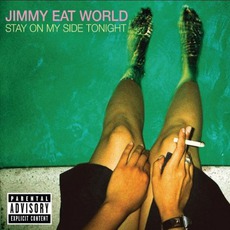 Stay On My Side Tonight mp3 Album by Jimmy Eat World
