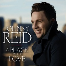 A Place Called Love mp3 Album by Johnny Reid
