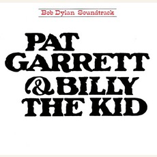 Pat Garrett & Billy The Kid mp3 Soundtrack by Bob Dylan