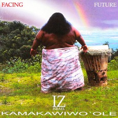 Facing Future mp3 Album by Israel Kamakawiwoʻole