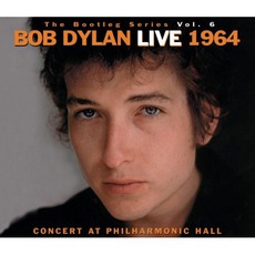 The Bootleg Series, Volume 6: Live 1964: Concert At Philharmonic Hall mp3 Live by Bob Dylan