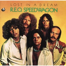 Lost In A Dream mp3 Album by REO Speedwagon