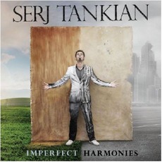 Imperfect Harmonies mp3 Album by Serj Tankian