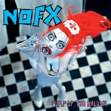 Pump Up The Valuum mp3 Album by NoFX