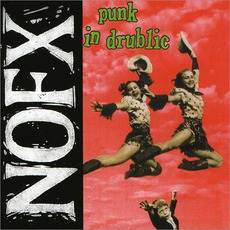 Punk In Drublic mp3 Album by NoFX
