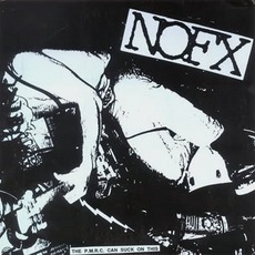 The P.M.R.C. Can Suck On This mp3 Album by NoFX