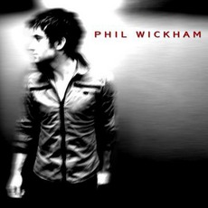 Phil Wickham mp3 Album by Phil Wickham