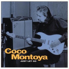 Just Let Go mp3 Album by Coco Montoya