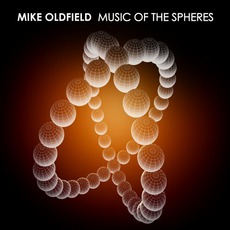 Music Of The Spheres mp3 Album by Mike Oldfield