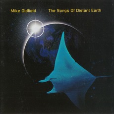 The Songs Of Distant Earth mp3 Album by Mike Oldfield