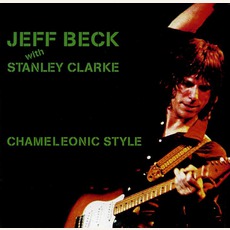 Chameleonic Style mp3 Live by Jeff Beck & Stanley Clarke